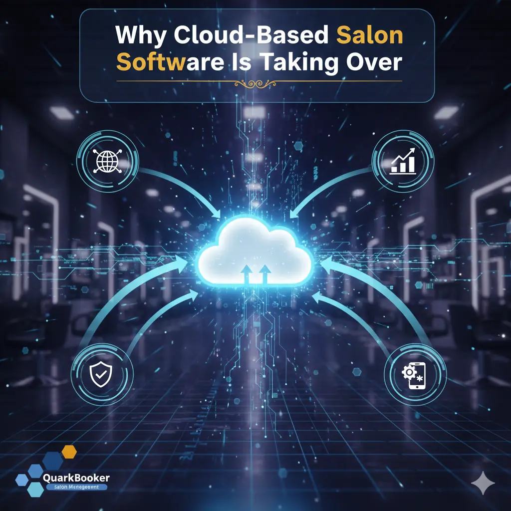 Why Cloud-Based Salon Software Is Taking Over